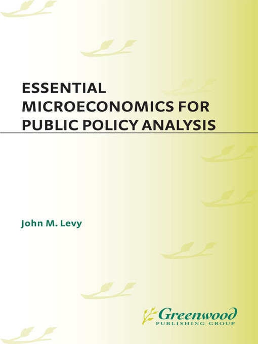 Cover of Essential Microeconomics for Public Policy Analysis
